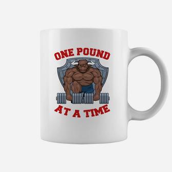 Weight Lifting Bodybuilding One Pound At A Time Coffee Mug | Crazezy DE