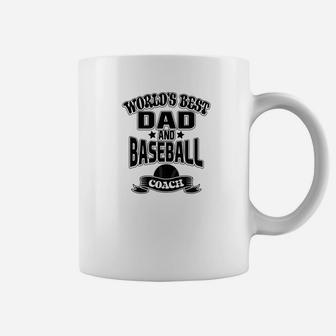 Worlds Best Dad And Baseball Coach Game Family Coffee Mug | Crazezy DE