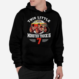 7Th Birthday Little Monster Truck Is 7 Bday Gift Tee Hoodie | Crazezy UK