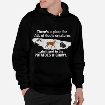A Place For All God's Creatures Funny Tasty Animals Hoodie | Crazezy