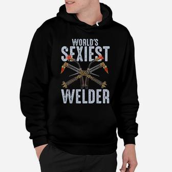 American Worlds Sexiest Welder Job Gift Tee Welder Hoodie | Crazezy UK