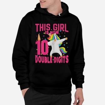 Birthday Girl Shirt, This Girl Is Now 10 Double Digits Hoodie | Crazezy CA