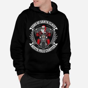 Christmas Biker Shirt Sons Of Santa North Pole Chapter Hoodie | Crazezy