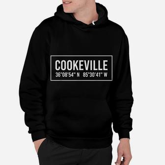 COOKEVILLE TN TENNESSEE Funny City Coordinates Home Gift Hoodie | Crazezy