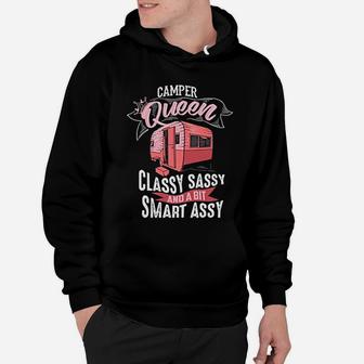 Cool Camper Queen Classy Sassy Smart Assy Funny Camping Gift Hoodie | Crazezy CA