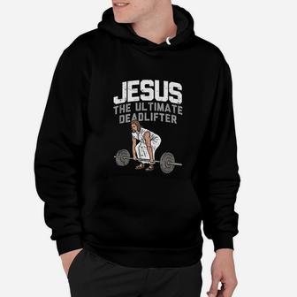 Deadlift Jesus Weightlifting Funny Workout Gym Hoodie | Crazezy
