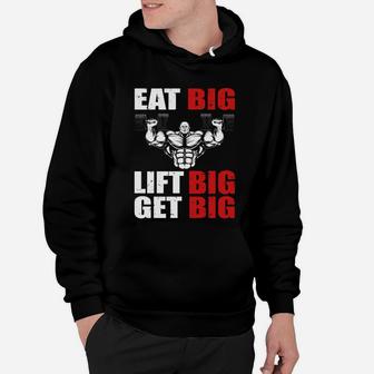 Eat Big Lift Big Get Big Gymnastic Hoodie | Crazezy