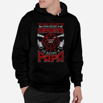 Firefighter Papa | Fire Fighter Dad For Fathers Day Fireman Hoodie | Crazezy