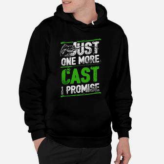 Fishing-just One More Cast I Promise Hoodie | Crazezy