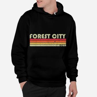 FOREST CITY IA IOWA Funny City Home Roots Gift Retro 70S 80S Hoodie | Crazezy