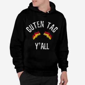 Funny German Guten Tag Y'all Germany Flag Oktoberfest Hoodie | Crazezy