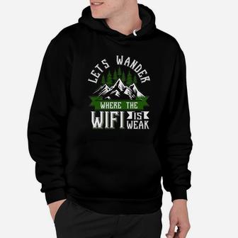 Funny Hiking Hike Mountains Nature Lover Tee Hoodie | Crazezy CA