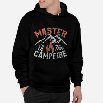 Funny Outdoor Camping Gifts Men Women Master Of Campfire Hoodie | Crazezy CA