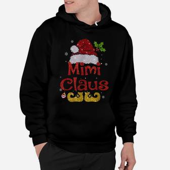 Funny Santa Mimi Claus Christmas Family Gifts Hoodie | Crazezy CA
