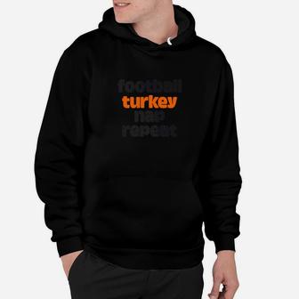 Funny Thanksgiving Dad Football Turkey Nap Gift Men Hoodie | Crazezy