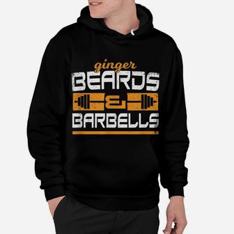 Ginger Beards And Barbells Gym T Shirt Beard Sayings Fitness Hoodie | Crazezy CA