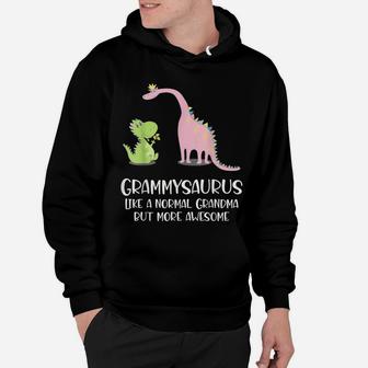 Grammysaurus Like A Normal Grandma But More Awesome Hoodie | Crazezy DE