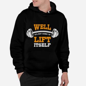 Great Gym Saying Funny Gift Fitness Workout Quote Hoodie | Crazezy UK
