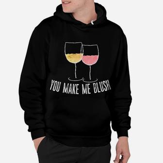 Hiking And Running Funny Wine You Make Me Blush Hoodie | Crazezy