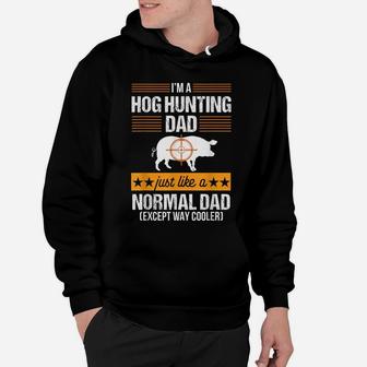 Hog Hunting Funny Dad Boar Hunter Pig Gift Hoodie | Crazezy