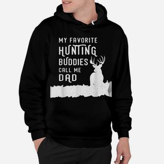 Hunter Dad Hunts Deer With Kids Sons Daughter Gift From Kids Hoodie | Crazezy