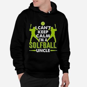 I Cant Keep Calm Im A Softball Uncle Hoodie | Crazezy CA