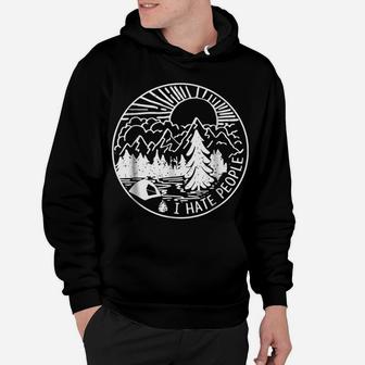 I Hate People I Love Camping Funny Hoodie | Crazezy