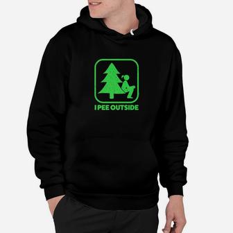 I Pee Outside Girl Sign Funny Camping Hiking Outdoor Hoodie | Crazezy AU