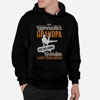 I'm A Gymnastics Grandpa Normal Grandma Much Cooler T-shirt Hoodie | Crazezy DE