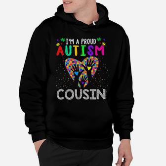 I'm A Proud Autism Cousin Mens Womens Tee Autism Awareness Hoodie | Crazezy CA