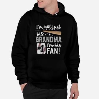 Im Not Just His Grandma Im His No 1 Fan Baseball Grandmother Hoodie | Crazezy