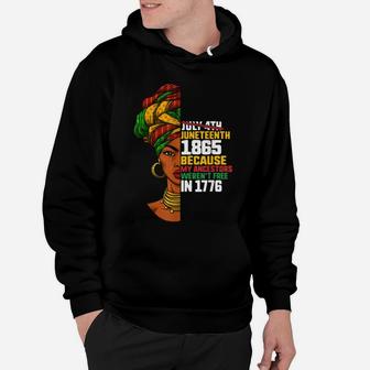 Juneteenth Day Ancestors Free 1776 July 4Th Black African11 Hoodie | Crazezy
