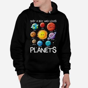 Just A Boy Who Loves Planets Solar System Space Science Hoodie | Crazezy