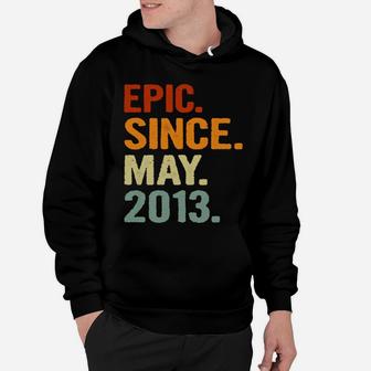 Kids Epic Since May 2013 Retro Style 8 Years Old 8Th Birthday Hoodie | Crazezy