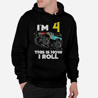 Kids Im 4 How I Roll Monster Truck Cute 4Th Birthday Boys Gift Hoodie | Crazezy