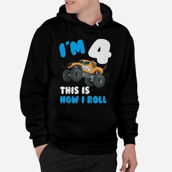 Kids Im 4 This Is How I Roll Monster Trucks 4Th Year Birthday Hoodie | Crazezy