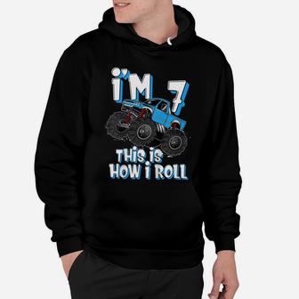 Kids Monster Truck I'm 7 This Is How I Roll 7Th Birthday Party Hoodie | Crazezy