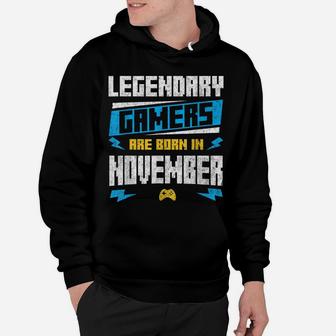 Legendary Gamers Are Born In November Kids Men Women Boys Hoodie | Crazezy DE