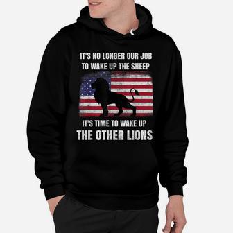 Lions Not Sheep No Longer Wake Up Sheep Wake Up Other Lions Hoodie | Crazezy