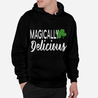 Magically Delicious Drinking Shirt For St Patties Day 2018 Hoodie | Crazezy AU