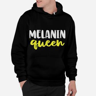 Melanin Queen Shirt For Women Pride Black History Month Hoodie | Crazezy