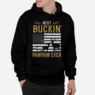 Mens Best Buckin Pawpaw Ever Funny Gift Deer Hunter Cool Hunting Hoodie | Crazezy UK
