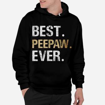 Mens Best Peepaw Graphic Peepaw Gift From Granddaughter Grandson Hoodie | Crazezy DE