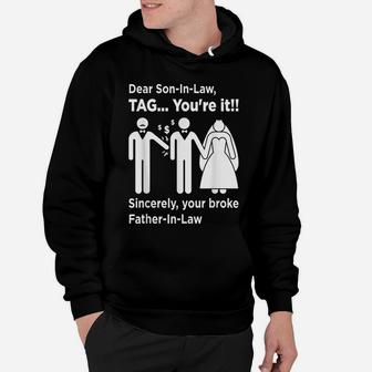 Mens Dear Son-In-Law - Father Of The Bride Dad Wedding Marriage Hoodie | Crazezy