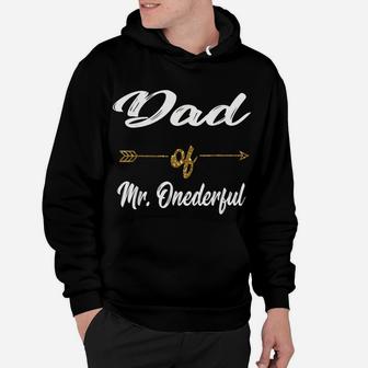 Mens Funny Dad Of Mr Onederful Wonderful 1St Birthday Boy Shirt Hoodie | Crazezy DE