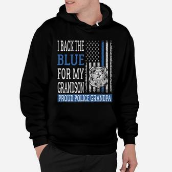 Mens I Back The Blue For My Grandson Proud Police Grandpa Family Hoodie | Crazezy UK