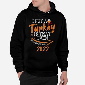 Mens I Put A Turkey In That Oven Pregnancy Thanksgiving Dad Man Hoodie | Crazezy