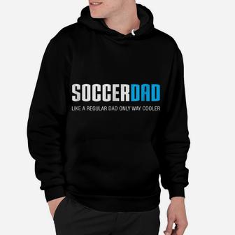 Mens Soccer Dad Shirt, Funny Cute Father's Day Gift Hoodie | Crazezy