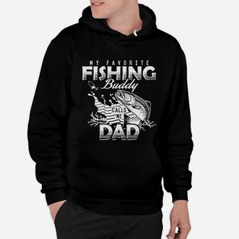 My Favorite Fishing Buddy Call Me Dad Hoodie | Crazezy