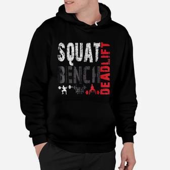 Powerlifting, Squat, Bench, Deadlift, Weightlifting Hoodie | Crazezy AU